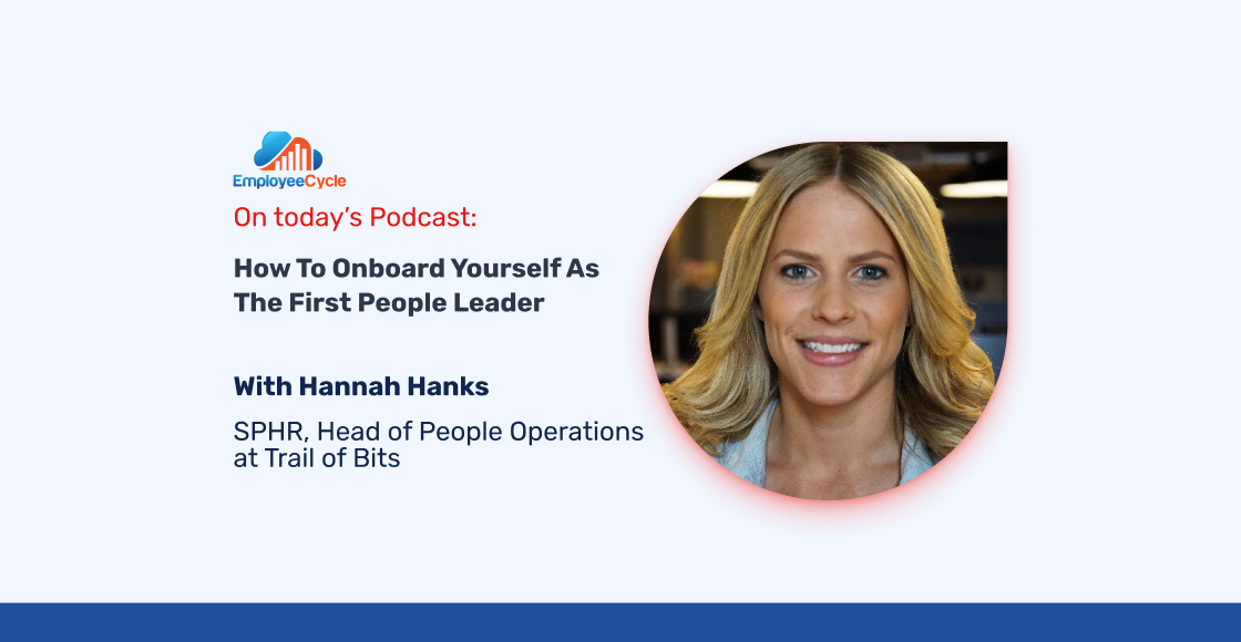 How to onboard yourself as the first People Leader with Hannah Hanks